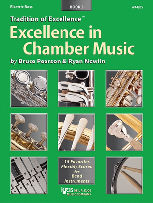 Excellence In Chamber Music Bk 3 - Electric Bass