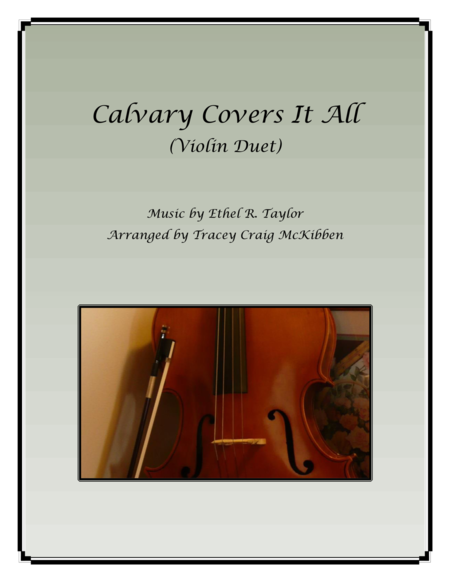 Calvary Covers It All for Violin Duet image number null