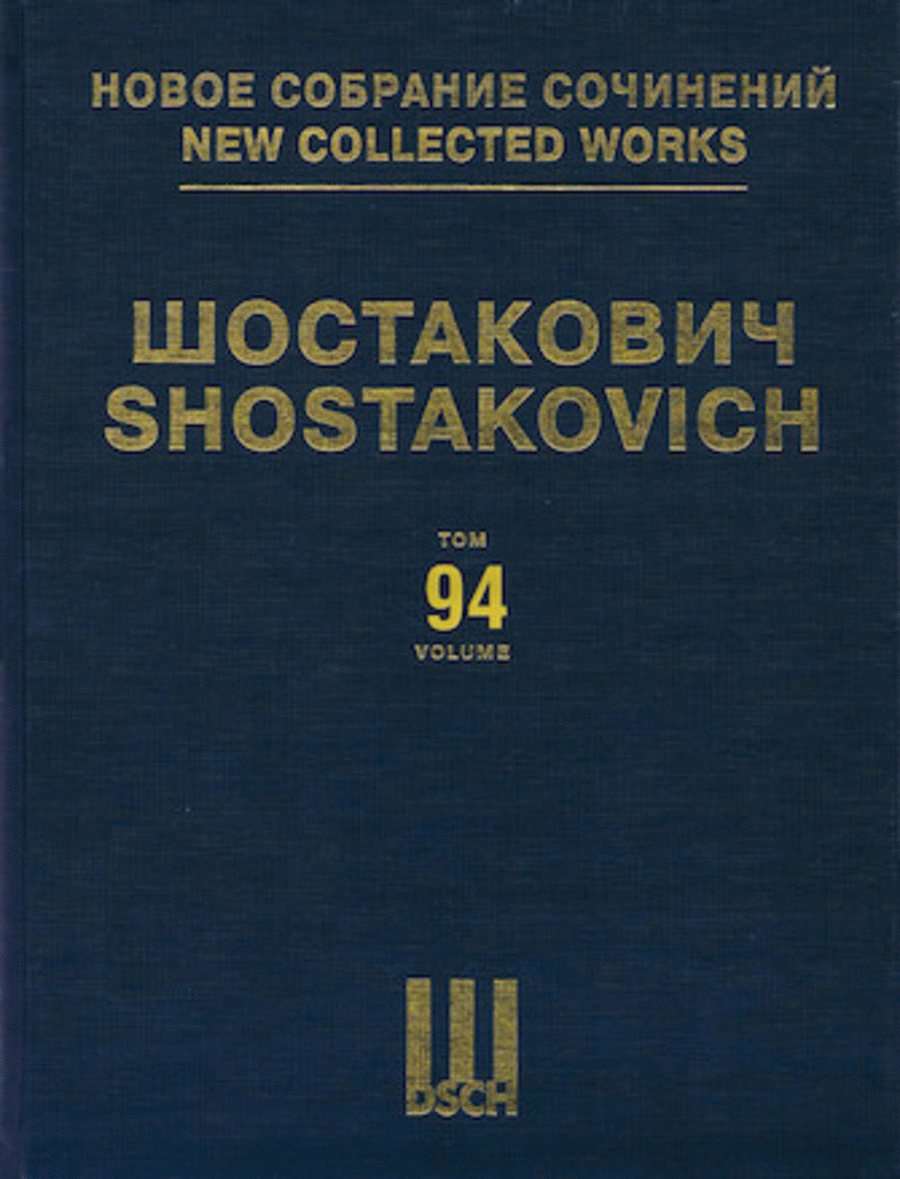 New Collected Works of Dmitri Shostakovich - Volume 94