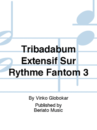 Book cover for Tribadabum Extensif Sur Rythme Fantom 3