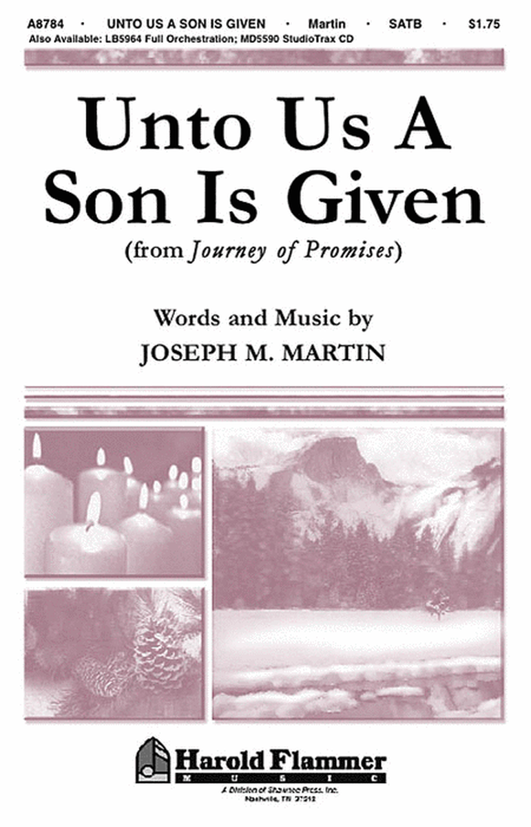 Unto Us a Son Is Given (from Journey of Promises) image number null