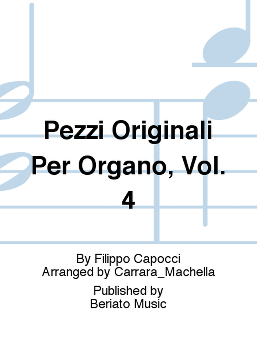 Pezzi Originali Per Organo, Vol. 4