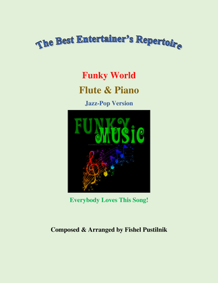 "Funky World" for Flute and Piano