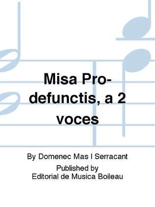 Misa Pro-defunctis, a 2 voces