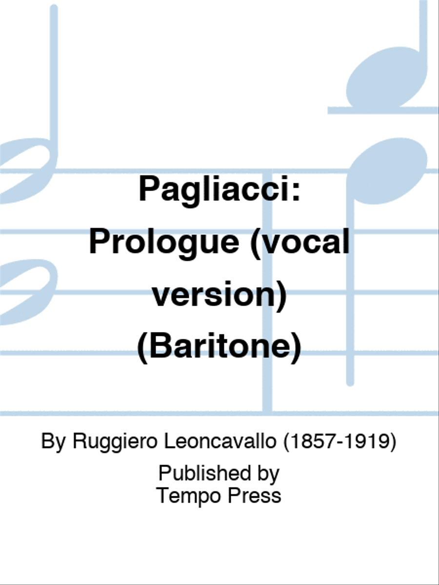 PAGLIACCI: Prologue (vocal version) (Baritone) Baritone Voice scores gallery preview page 1