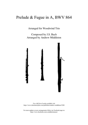 Book cover for Prelude and Fugue in A BWV 864 arranged for Woodwind Trio