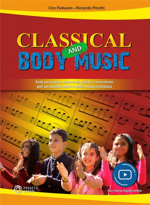 Classical and Body Music