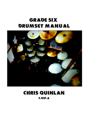 Grade Six Drumset Manual