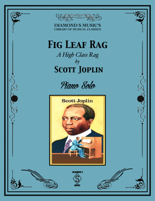 Book cover for Fig Leaf Rag (A High Class Rag) - Scott Joplin - Piano Solo