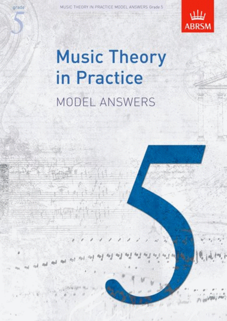 Music Theory in Practice Answers - Grade 5