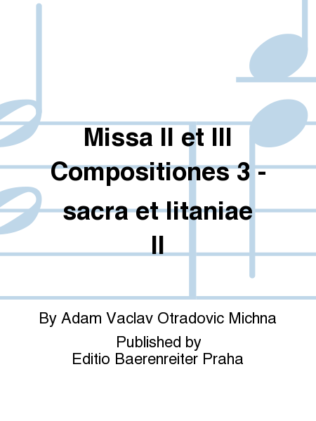 Missa II et III Compositiones 3 - sacra et litaniae II