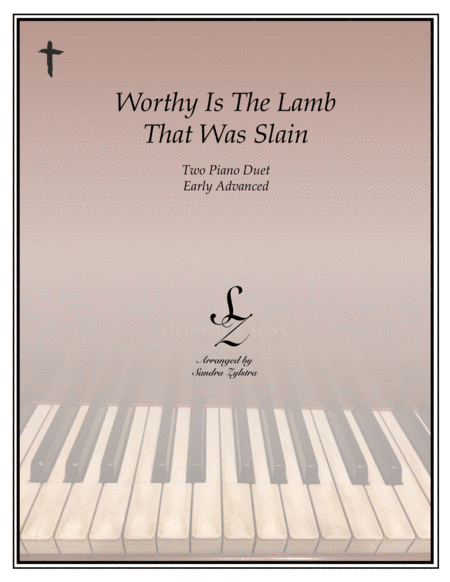 Worthy Is The Lamb That Was Slain (2 piano duet) image number null