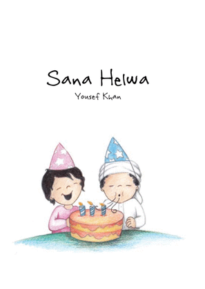 Happy Birthday in Arabic/Sana Helwa