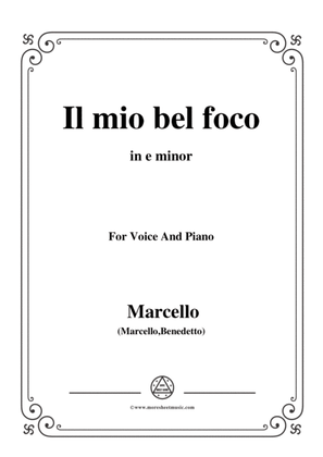 Book cover for Marcello-Il mio bel foco,in e minor,for Vioce and Piano