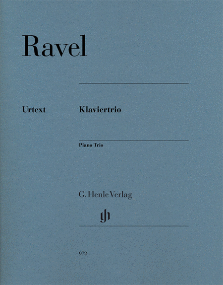 Maurice Ravel – Piano Trio