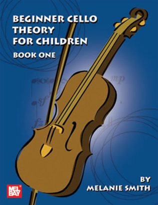 Book cover for Beginner Cello Theory for Children, Book One