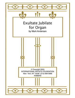 Book cover for Exultate Jubilate for organ by Mark Andersen