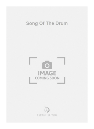 Song Of The Drum