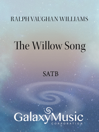 The Willow Song from Three Elizabethan Partsongs