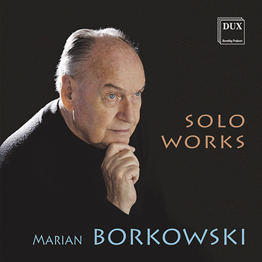 Borkowski: Solo Works