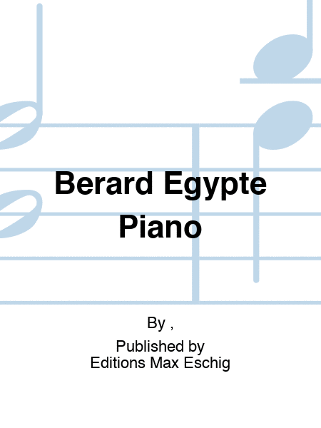 Berard Egypte Piano