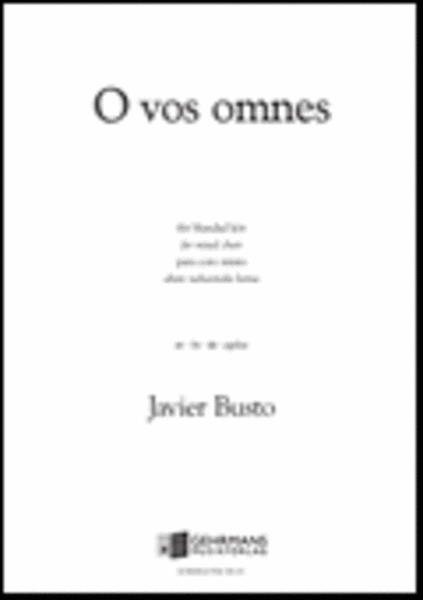 O vos omnes