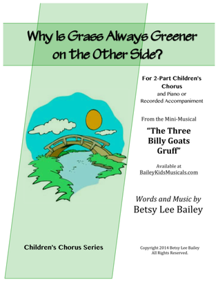 Book cover for Why Is Grass Always Greener on the Other Side?
