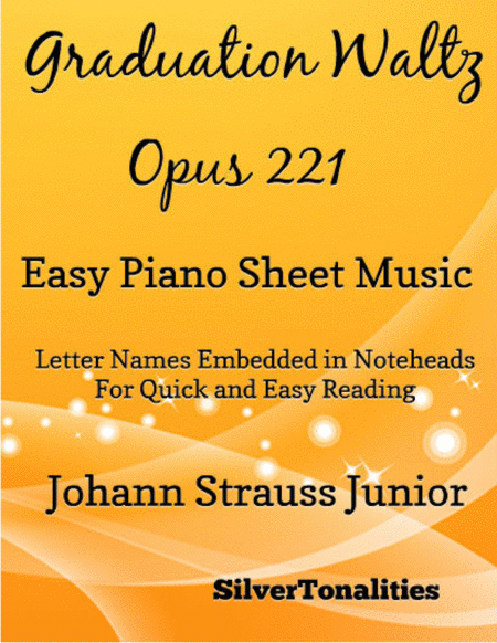 Graduation Waltz Opus 221 Easiest Piano Sheet Music