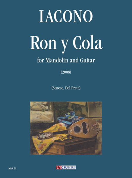 Ron y Cola for Mandolin and Guitar (2008)