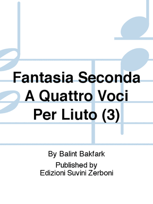 Book cover for Fantasia Seconda A Quattro Voci Per Liuto (3)