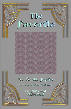 Book cover for The Favorite, Two-Step Ragtime for Flute and Violin Duet