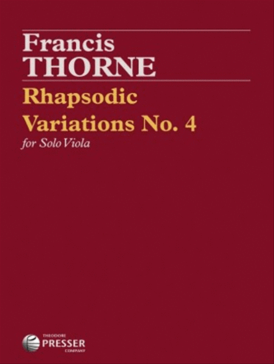 Rhapsodic Variations No. 4 by Francis Thorne Chamber Music - Sheet Music