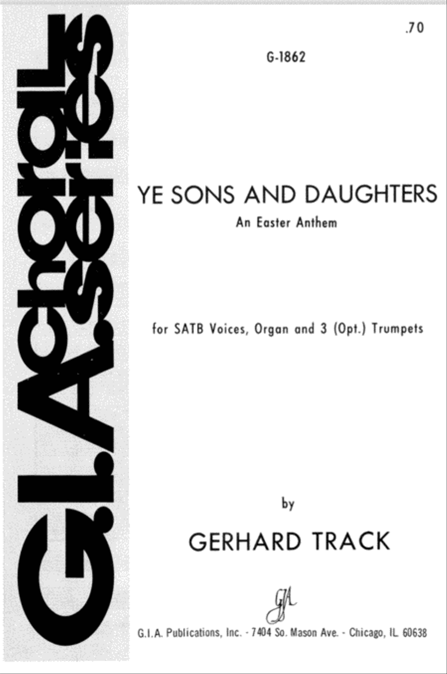 Ye Sons and Daughters - SATB edition