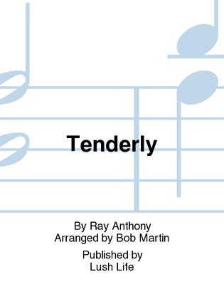 Tenderly