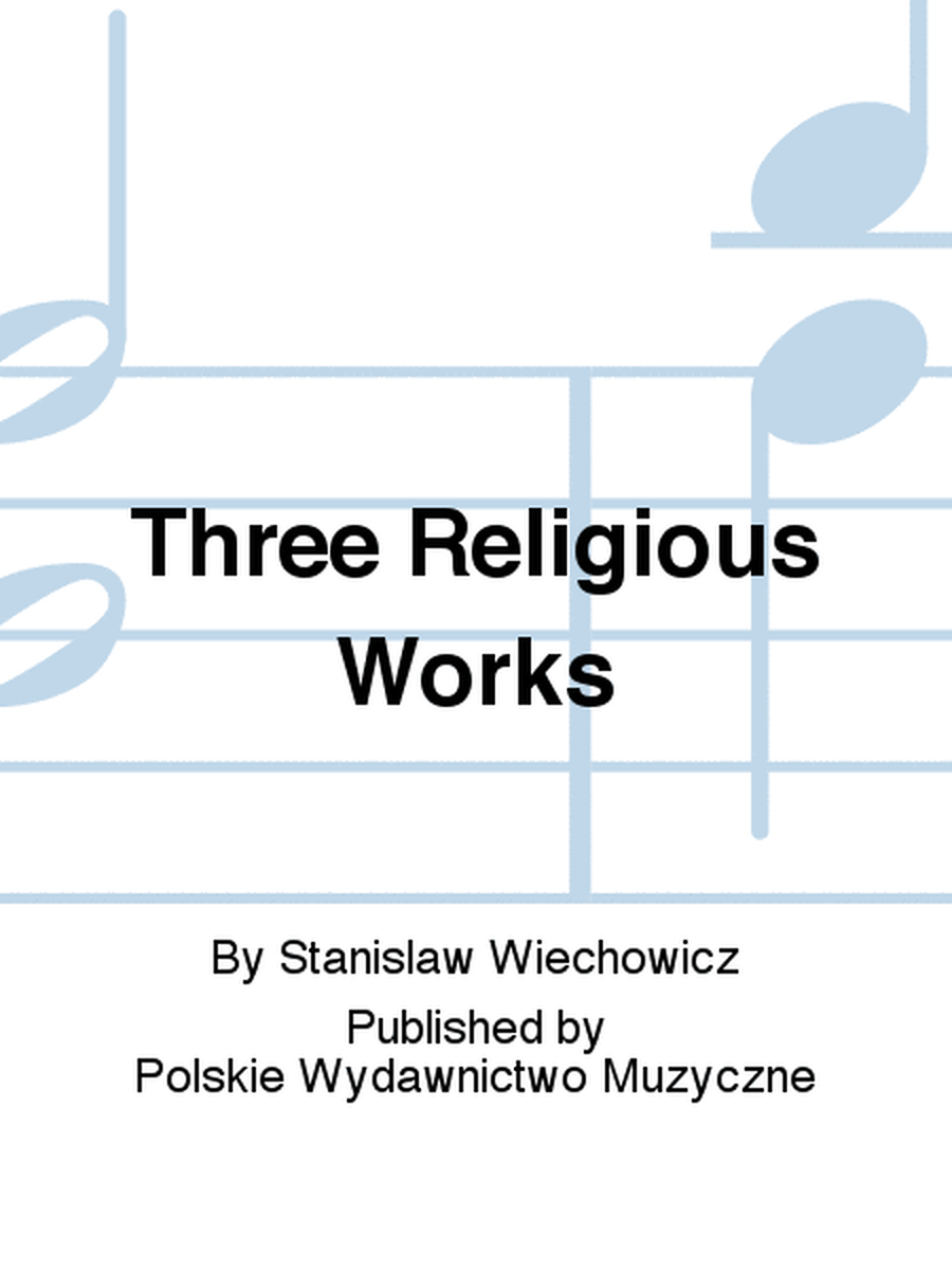 Three Religious Works