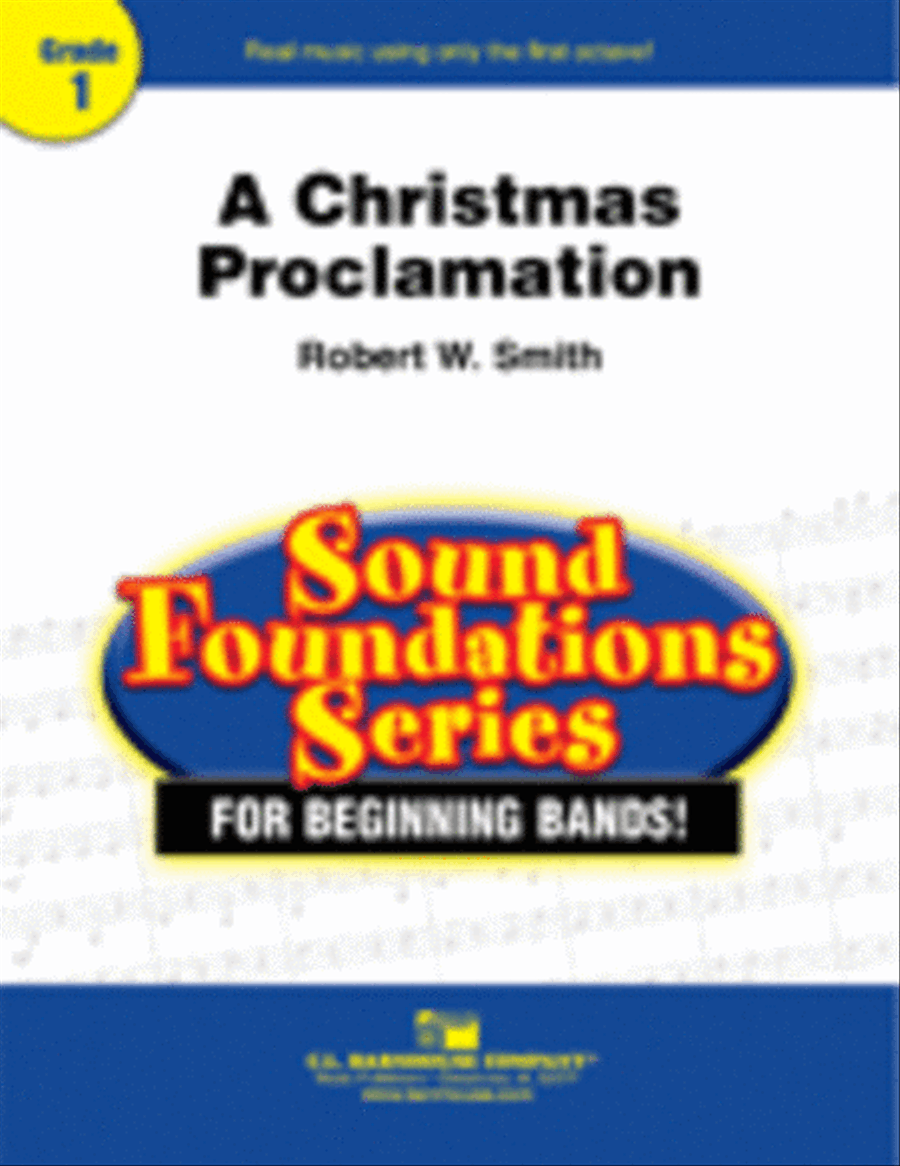 A Christmas Proclamation A Christmas Proclamation Concert Band scores gallery preview page 1