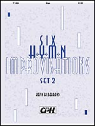 Book cover for Six Hymn Improvisations, Set 2