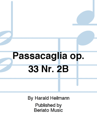 Passacaglia op. 33 Nr. 2B