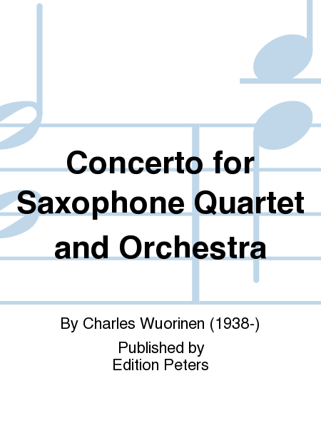 Concerto for Saxophone Quartet and Orchestra