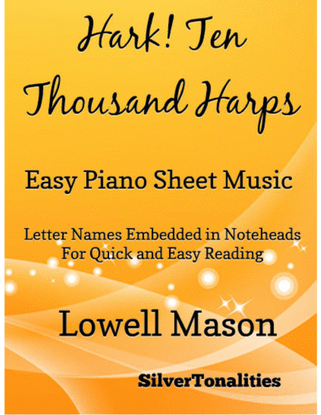 Hark Ten Thousand Harps Easy Piano Sheet Music