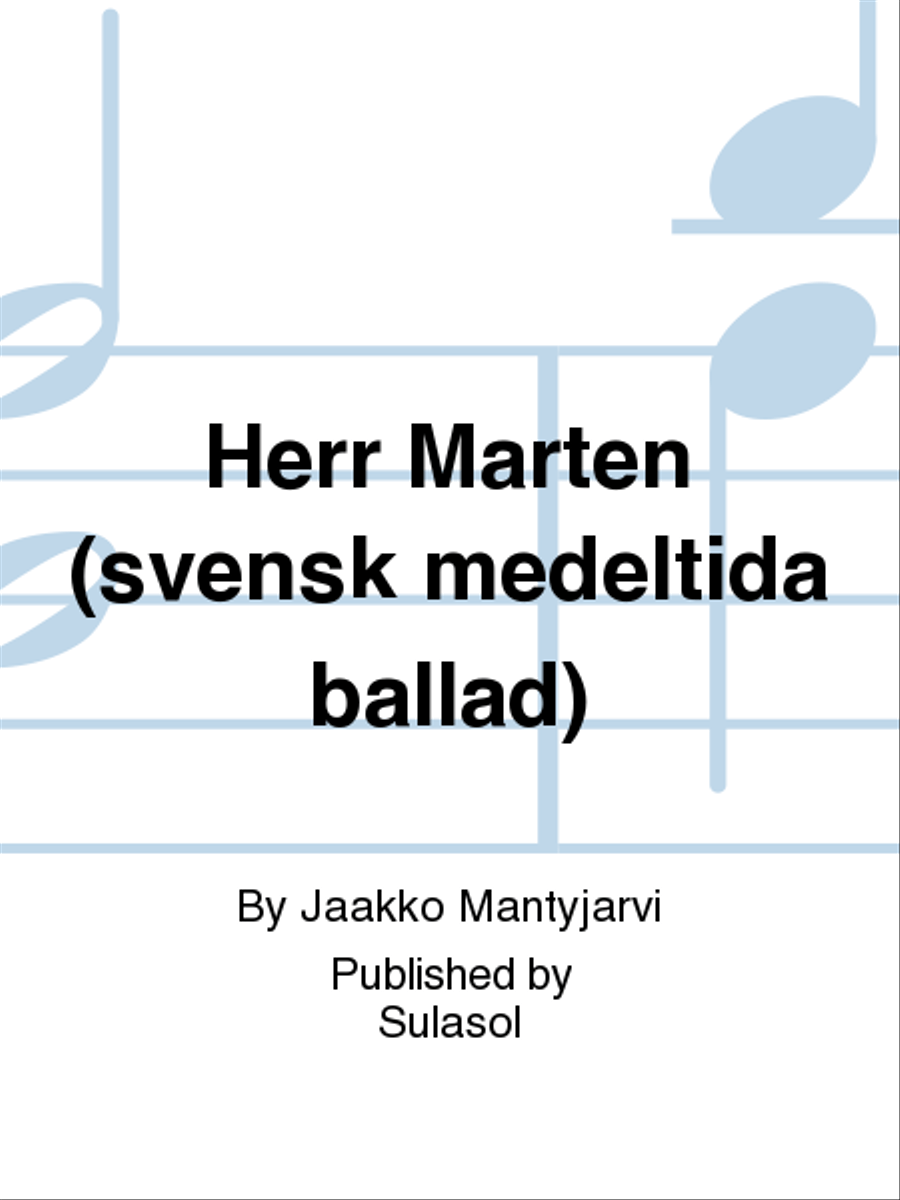 Herr Mårten (svensk medeltida ballad) Men's Choir scores gallery preview page 1