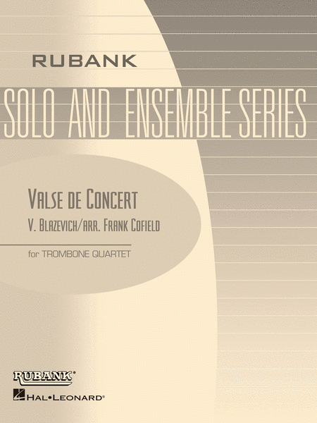 Valse de Concert - Trombone Quartets With Score