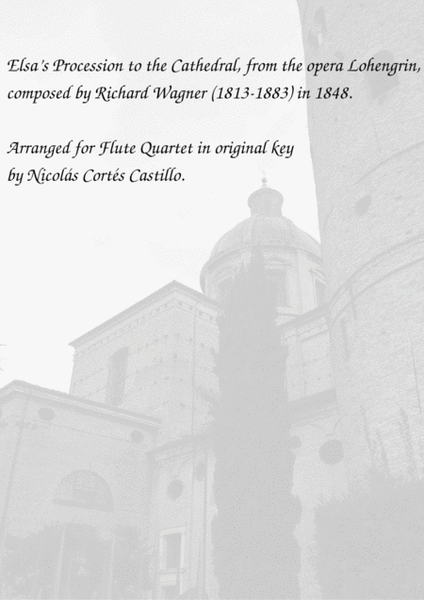 Richard Wagner - Elsa's Procession to the Cathedral (Lohengrin) - Flute Quartet image number null