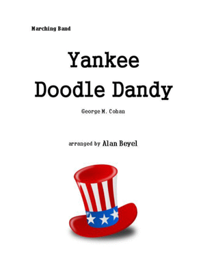 Yankee Doodle Dandy (for marching band)