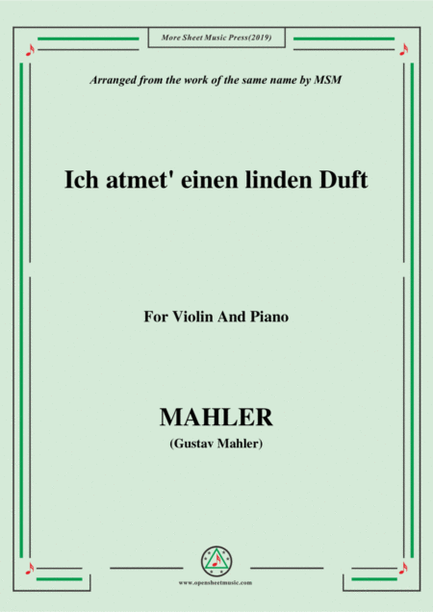 Mahler-Ich atmet' einen linden Duft, for Violin and Piano image number null