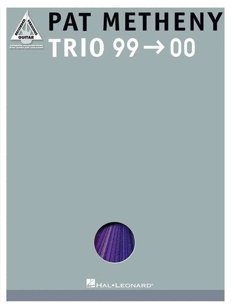 Pat Metheny – Trio 99-00