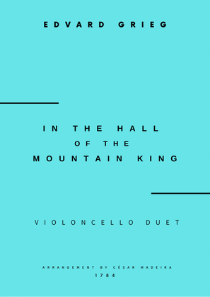 In The Hall Of The Mountain King - Cello Duet (Full Score and Parts)