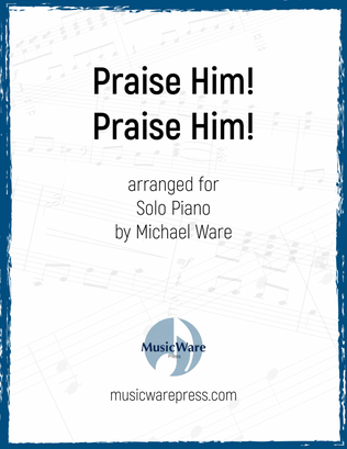 Book cover for Praise Him! Praise Him! (Solo Piano)