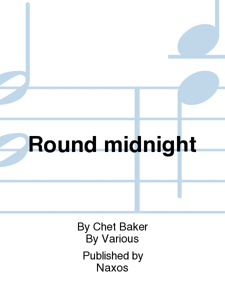 Round midnight