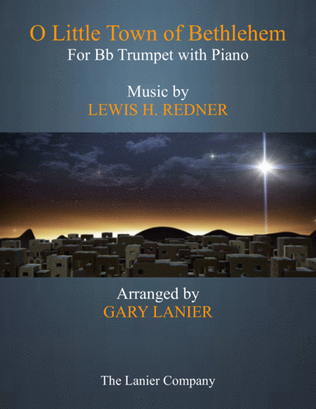 O LITTLE TOWN OF BETHLEHEM (Bb Trumpet with Piano & Score/Part)